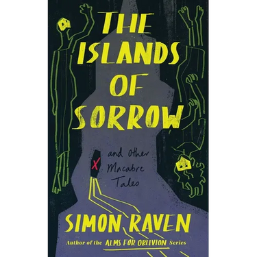 The Islands of Sorrow and Other Macabre Tales