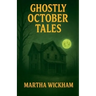 Ghostly October Tales