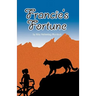 Francie's Fortune