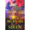 My Heart Belongs To A Miami Millionaire 3: The Finale