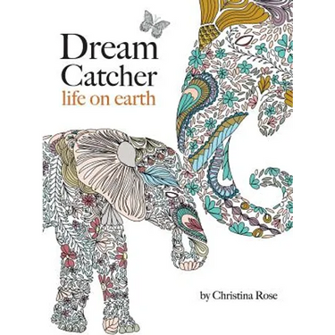 Dream Catcher: life on earth