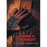 Murdered at Midnight: A Gruesome Horror Story