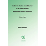 Enfant en situation de conflit arme et de violence urbaine. Bibliographie annotee et signaletique