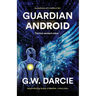 Guardian Android: The First Sentient Robot