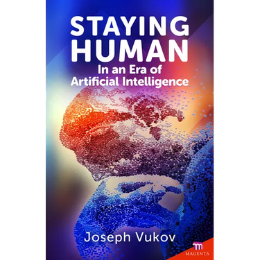 Staying Human in an Era of Artificial Intelligence