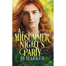 A Midsummer's Night Party
