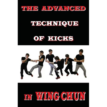 The advanced technique of kicks in wing chun