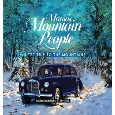 Mama's Mountain People: Winter Trip to the Mountains