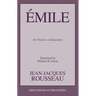Emile: Or Treatise on Education