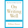 On Writing Well: The Classic Guide to Writing Nonfiction