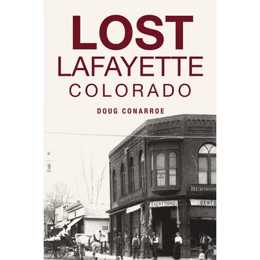 Lost Lafayette, Colorado