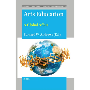 Arts Education: A Global Affair