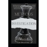 Investigation Methods And Tactics
