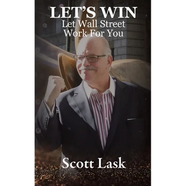 Let's Win-Let Wall Street Work for You