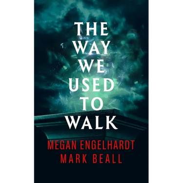 The Way We Used to Walk
