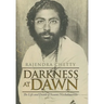 Darkness at Dawn: The Life and Death of Swami Nischalananda