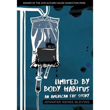 Limited by Body Habitus: An American Fat Story