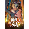 Children of the Ship