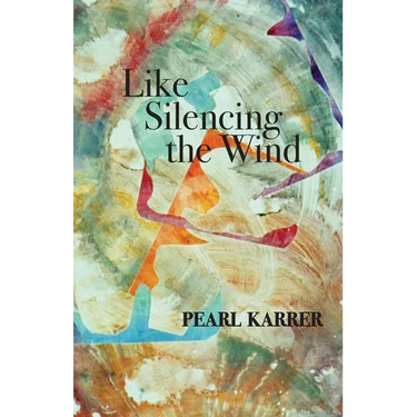 Like Silencing the Wind