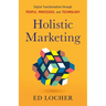 Holistic Marketing