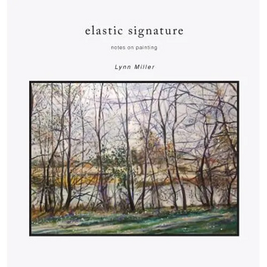 Elastic Signature: Notes on Painting