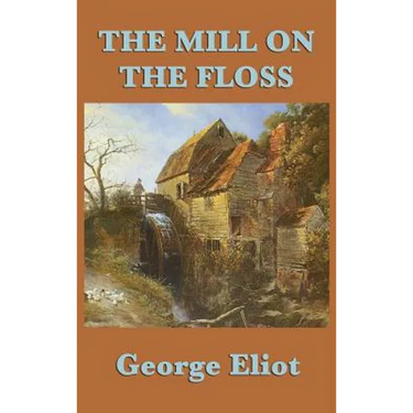 The Mill on the Floss
