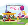 Travel Tales of Tiny Fashionista - Paris