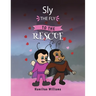 Sly the Fly to the Rescue