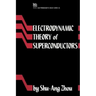 Electrodynamic Theory of Superconductors