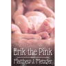 Erik the Pink