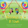 Blessings in B Town