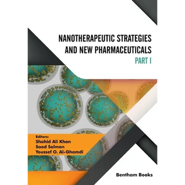 Nanotherapeutic Strategies and New Pharmaceuticals (Part 1)