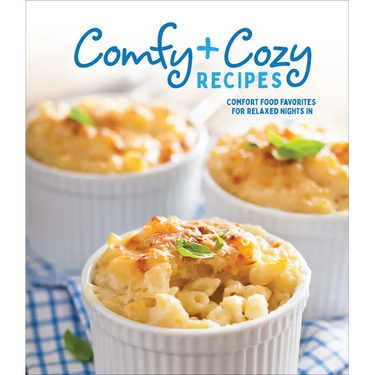 Comfy & Cozy Recipes: Comfort Food Favorites for Relaxed Nights in