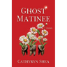 Ghost Matinee