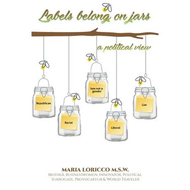 Labels Belong On Jars: A Political View