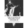 The Italians of Niagara Falls, Volume III