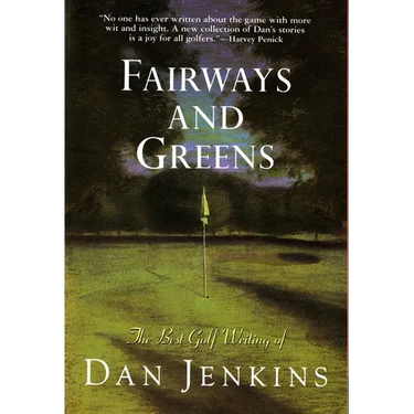 Fairways and Greens