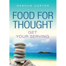 Food for Thought: Get Your Serving