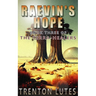 Raevin's Hope: Book Three of The Terra-Healers