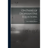 On Pairs of Diophantine Equations.
