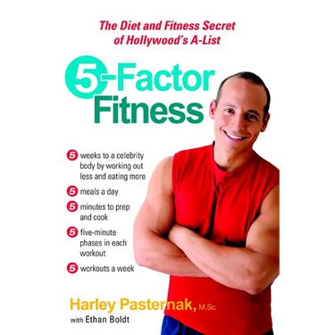 5-Factor Fitness: The Diet and Fitness Secret of Hollywood's A-List