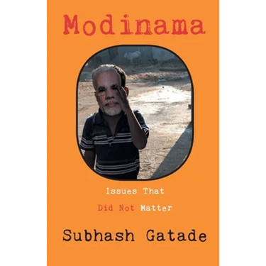 Modinama: Issues That Did Not Matter