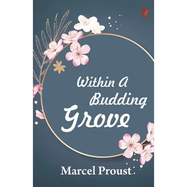 Within a budding grove