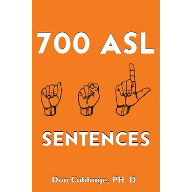 700 ASL Sentences
