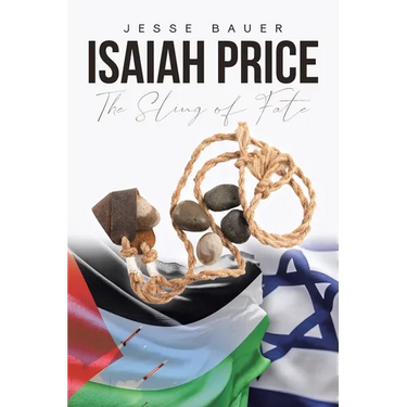 Isaiah Price: The Sling of Fate