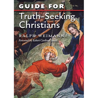 Guide for Truth Seeking Christians