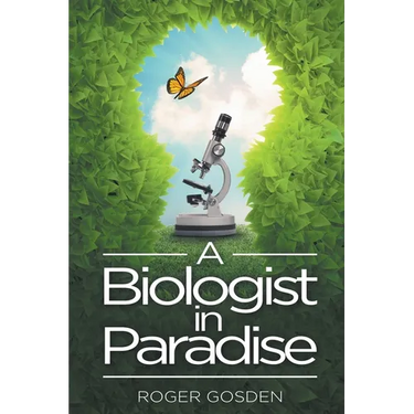 A Biologist in Paradise