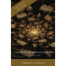 The Path of Manifestation: Interview Book