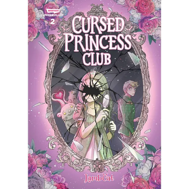 Cursed Princess Club, Vol. 2: A Webtoon Unscrolled Graphic Novel