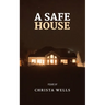 A Safe House